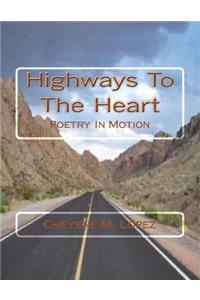 Highways To The Heart