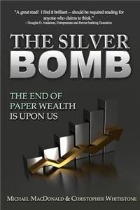 The Silver Bomb