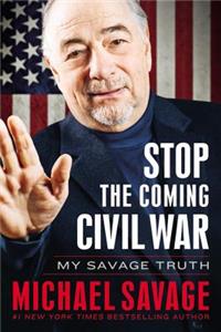 Stop the Coming Civil War Lib/E