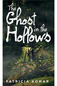 Ghost in the Hollows