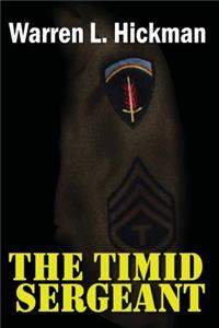 TheTimid Sergeant