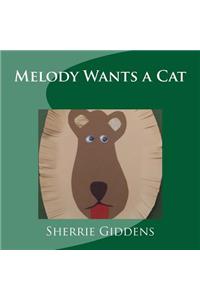 Melody Wants a Cat