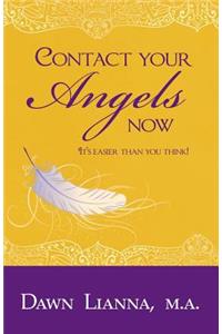 Contact Your Angels Now