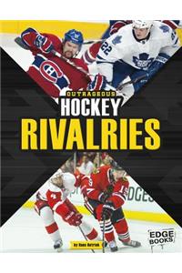 Outrageous Hockey Rivalries