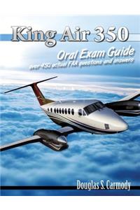 King Air 350 Oral Exam Guide