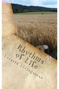 Rhythms of Life