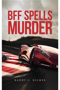 BFF Spells Murder