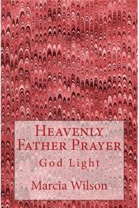 Heavenly God Prayer