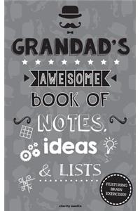 Grandad's Awesome Book Of Notes, Lists & Ideas
