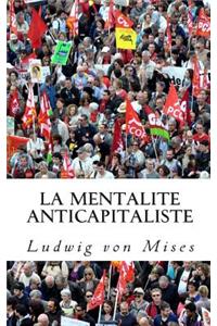 La mentalite anticapitaliste