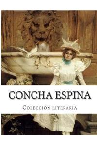 Concha Espina, Colección literaria