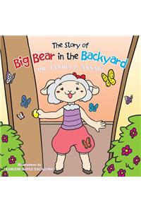 Story of Big Bear in the Backyard