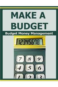 Make a Budget