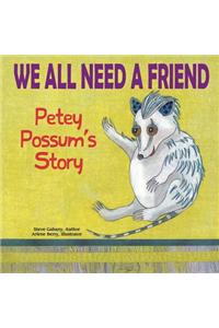 We All Need a Friend