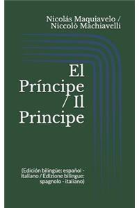 El Príncipe / Il Principe (Edición bilingüe