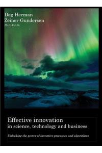 Effective innovation in science, technology and business
