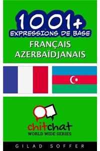 1001+ Expressions de Base Français - azerbaïdjanais
