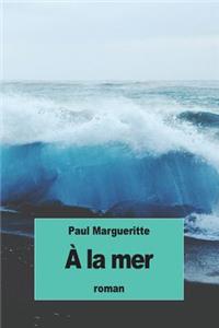 À la mer