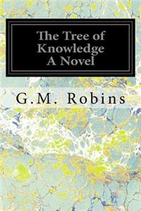 Tree of Knowledge A Novel