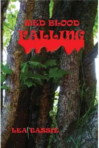 Red Blood Falling