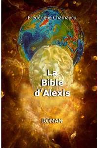 Bible d'Alexis