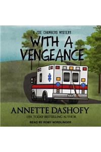 With a Vengeance