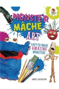 Monster Mâché Art