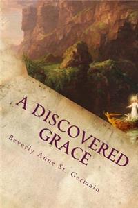 Discovered Grace
