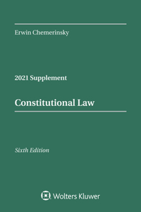 Constitutional Law, Sixth Edition