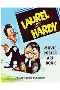 Laurel and Hardy Movie Poster Art Book