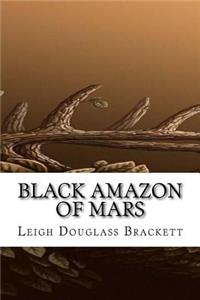 Black Amazon of Mars