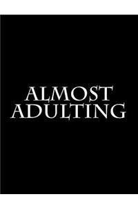 Almost Adulting