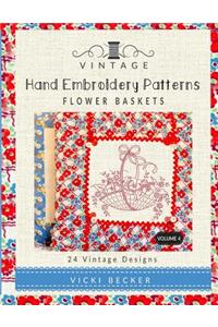 Vintage Hand Embroidery Patterns Flower Baskets