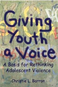 Giving Youth a Voice