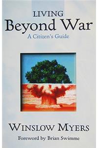 Living Beyond War