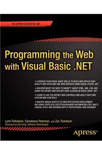 Programming the Web with Visual Basic .Net