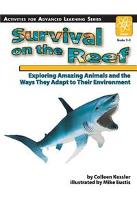 Survival on the Reef
