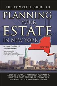Complete Guide to Planning Your Estate in New York