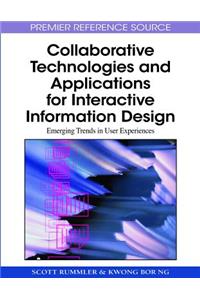 Collaborative Technologies and Applications for Interactive Information Design