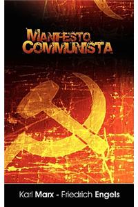 Manifiesto del Partido Comunista (Spanish Edition)