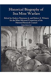 Historical Bibliography of Sea Mine Warfare