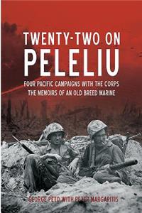Twenty-Two on Peleliu