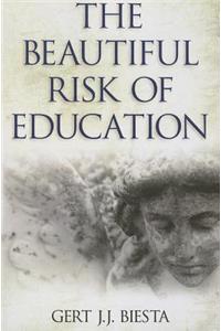 Beautiful Risk of Education