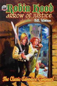 Robin Hood - Arrow of Justice
