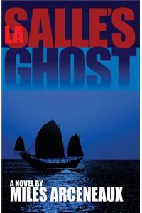 La Salle's Ghost