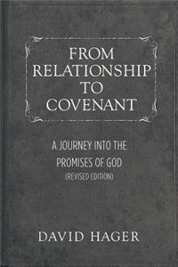 From Relationship to Covenant