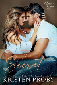 Secret: A Single in Seattle Novel