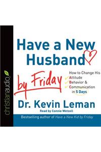 Have a New Husband by Friday