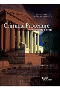 Criminal Procedure, Investigating Crime