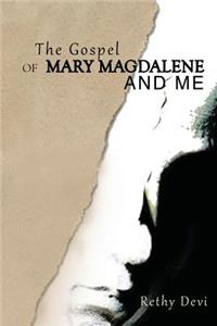 The Gospel of Mary Magdalene and Me